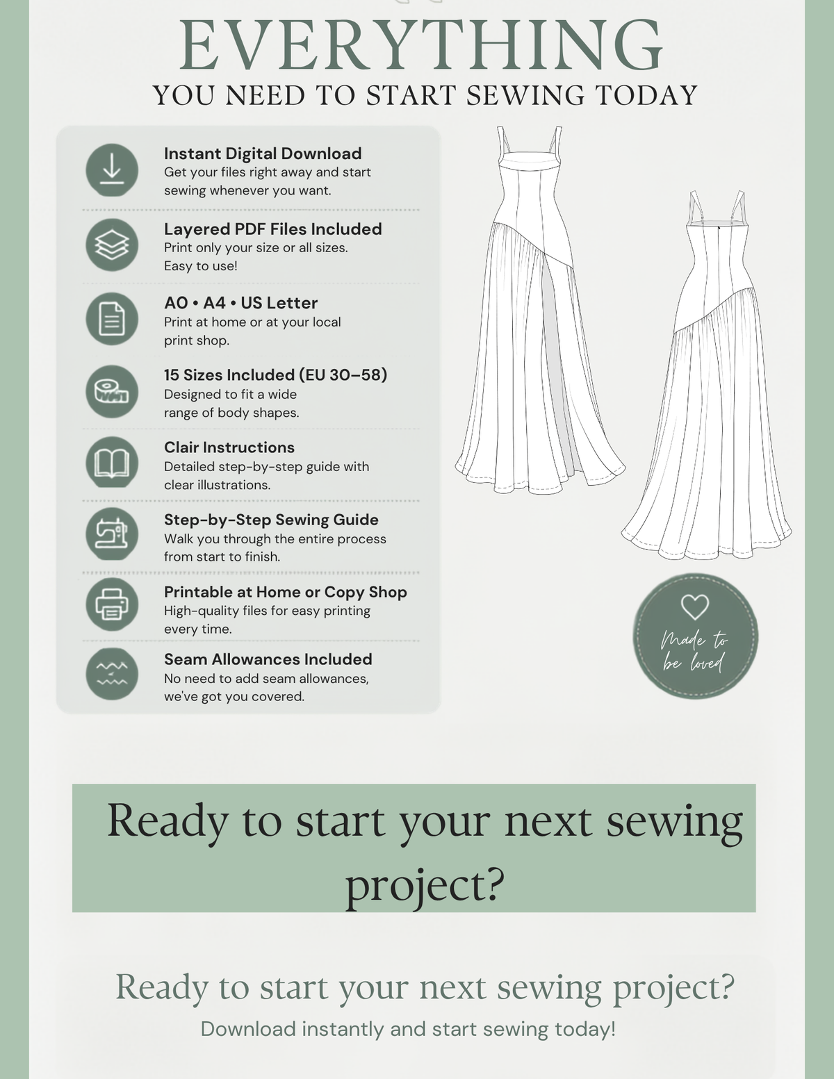 ELYSIA dress sewing pattern PDF 
package with layered files, A0, A4 
and US Letter printing formats, 15 
EU sizes and illustrated sewing 
instructions.