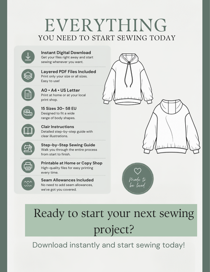 Melani digital hoodie sewing pattern 
features including instant download, 
layered PDF files, A0, A4 and US 
Letter formats, 15 EU 30–58 sizes, 
illustrated instructions, home or 
copy shop printing and included 
seam allowances