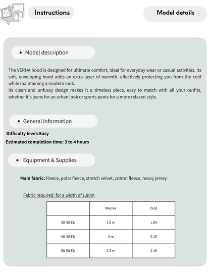 VERNA hoodie sewing pattern details 
including easy difficulty level, 3-4 
hour sewing time, recommended 
fabrics, and fabric requirements